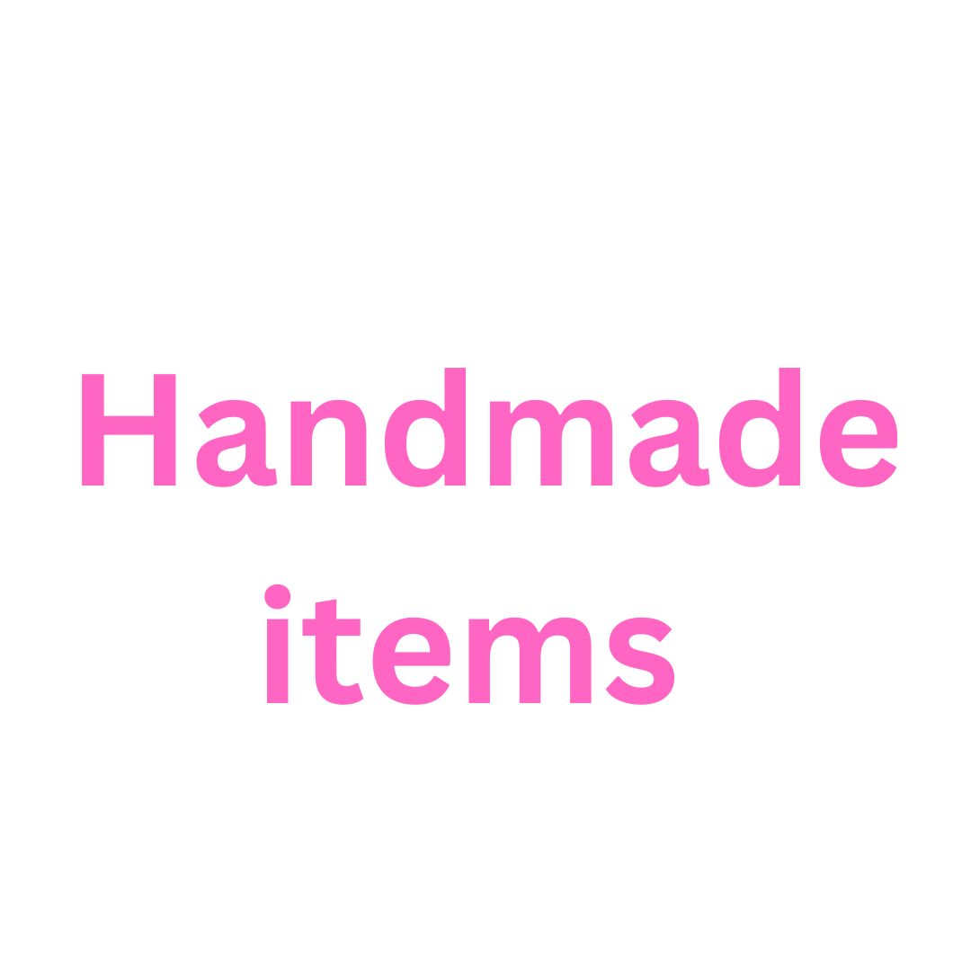 Handmade Items