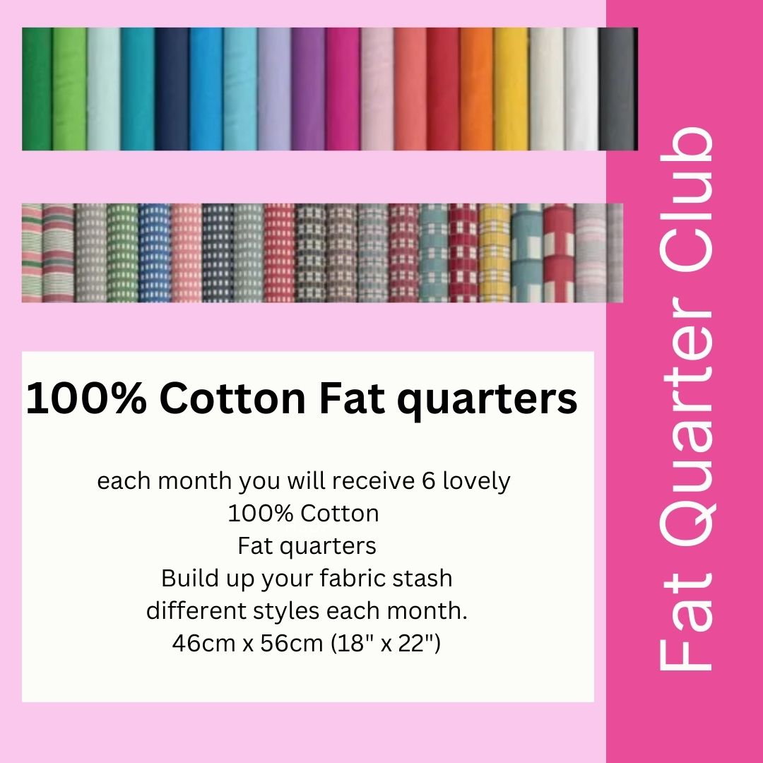 Monthly - Fat quarter Club