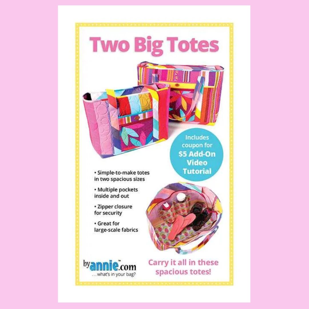 By Annie - Two Big Totes