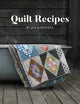 Quilt Recipes by Jen Kingwell